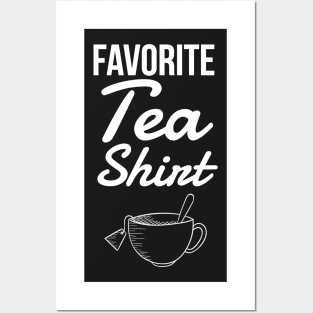 Favorite Tea Shirt Posters and Art